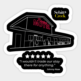 Schitt's Creek Rosebud Motel and Review by Johnny Rose Sticker